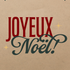 Joyeux Noel Christmas Card